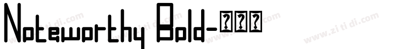 Noteworthy Bold字体转换